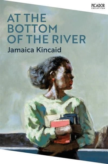 At the Bottom of the River – Jamaica Kincaid – boek cover