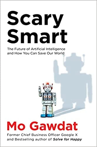 Scary Smart