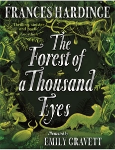 The Forest of a Thousand Eyes – Frances Hardinge – boek cover