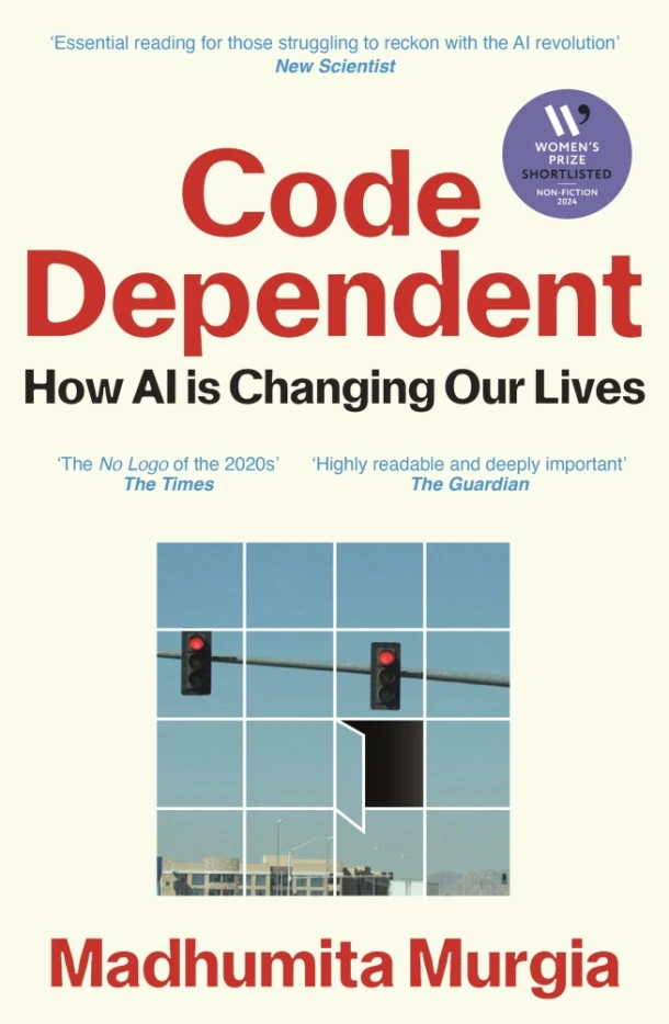 Code Dependent – Madhumita Murgia – boek cover