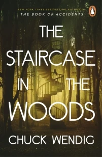 The Staircase in the Woods – Chuck Wendig – boek cover