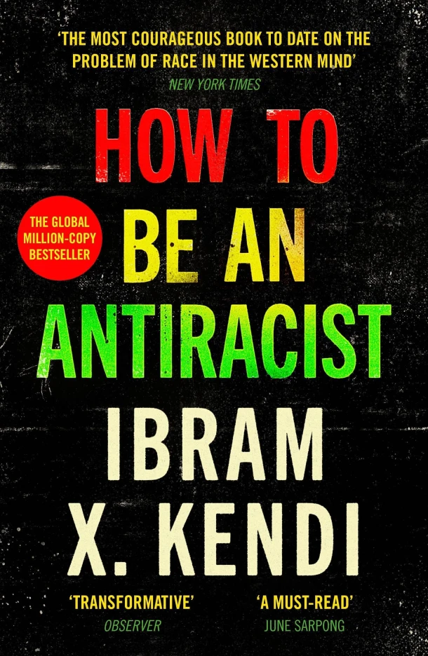 How To Be an Antiracist – Ibram X. Kendi – boek cover