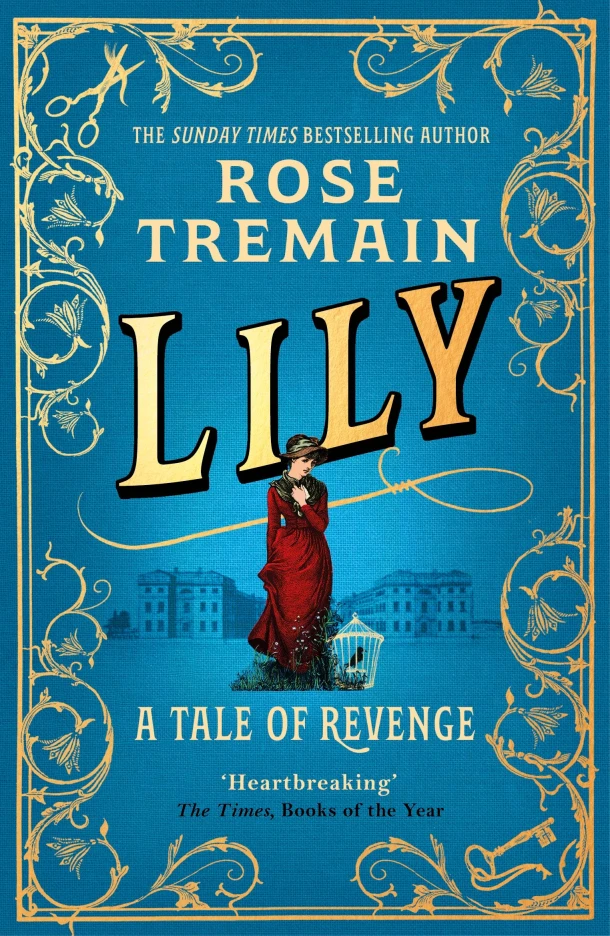 Lily – Rose Tremain – boek cover