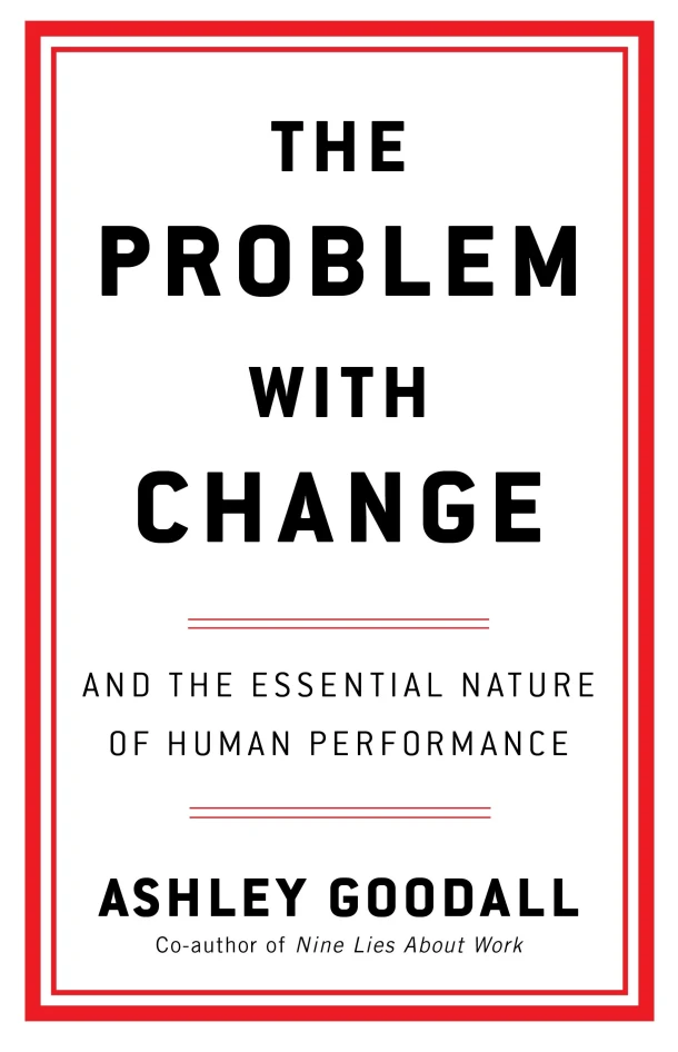 The Problem With Change – Ashley Goodall – boek cover