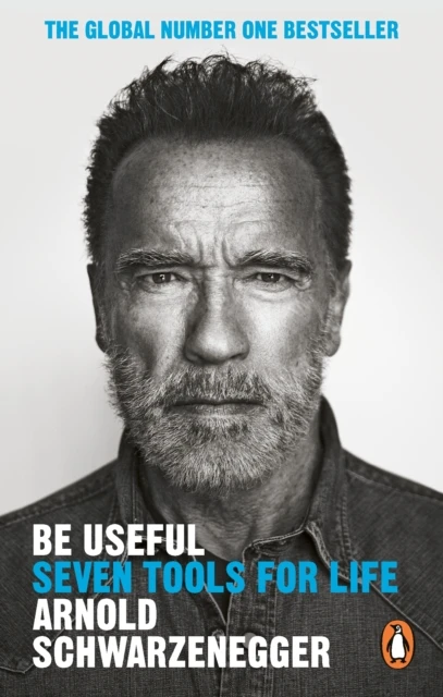 Be Useful – Arnold Schwarzenegger – boek cover