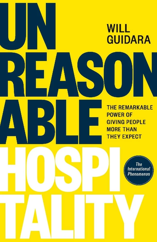 Unreasonable Hospitality – Will Guidara – boek cover