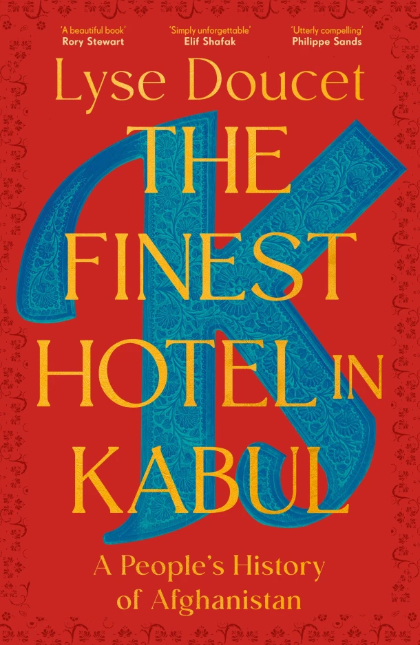 The Finest Hotel in Kabul – Lyse Doucet – boek cover