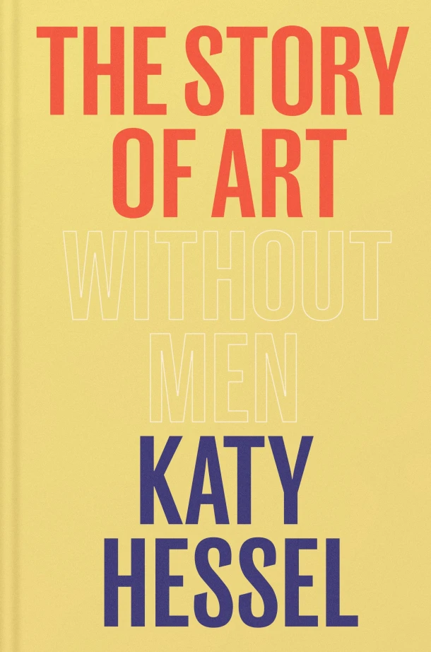 The Story of Art without Men – Katy Hessel – boek cover