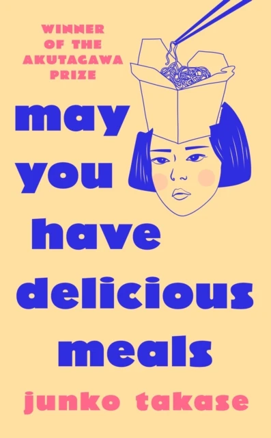 May You Have Delicious Meals – boek cover