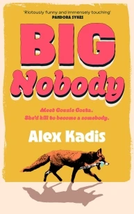 Big Nobody – Alex Kadis – boek cover