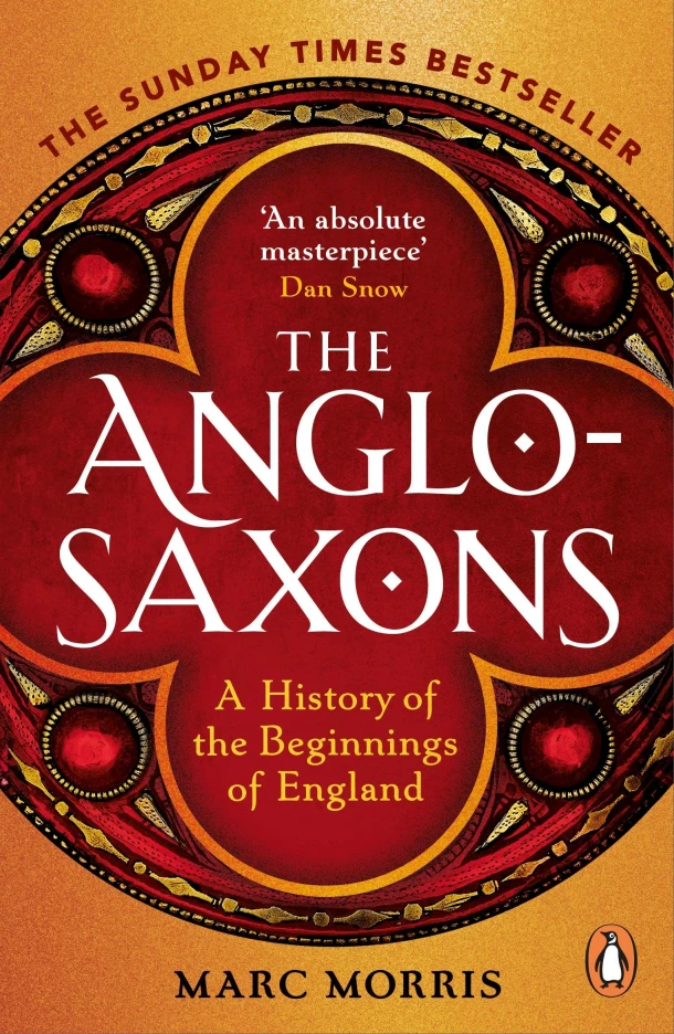 The Anglo-Saxons – Marc Morris – boek cover