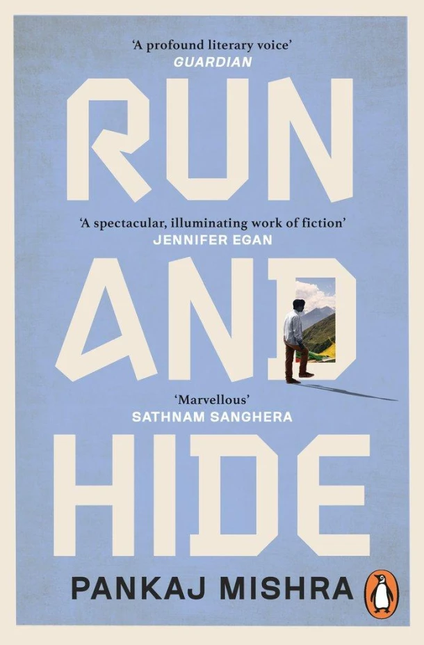 Run And Hide – Pankaj Mishra – boek cover