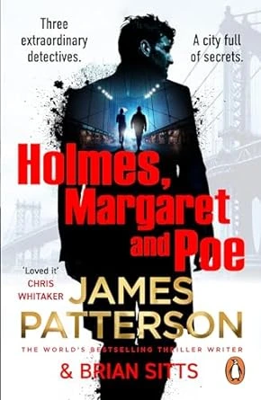 Holmes, Margaret and Poe – James Patterson – boek cover