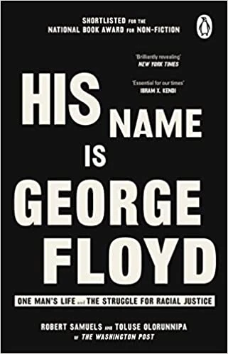 His Name Is George Floyd – Samuels, Robert – boek cover
