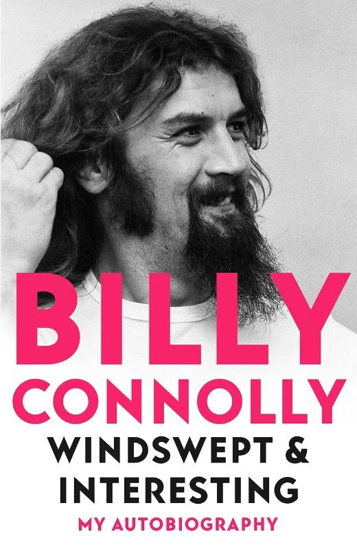 Windswept & Interesting – Connolly, Billy – boek cover