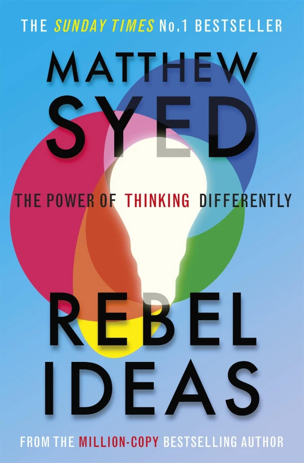 Rebel Ideas – Matthew Syed Consulting Ltd – boek cover