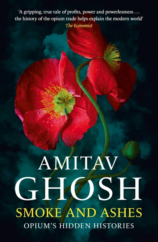 Smoke And Ashes – Amitav Ghosh – boek cover
