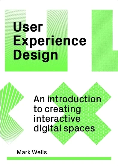 User Experience Design – Wells, Mark – boek cover