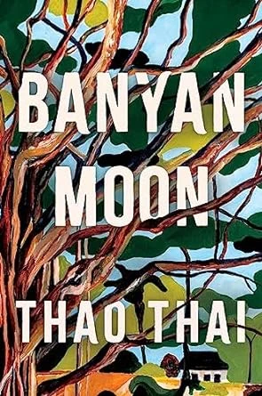 Banyan Moon – Thao Thai – boek cover
