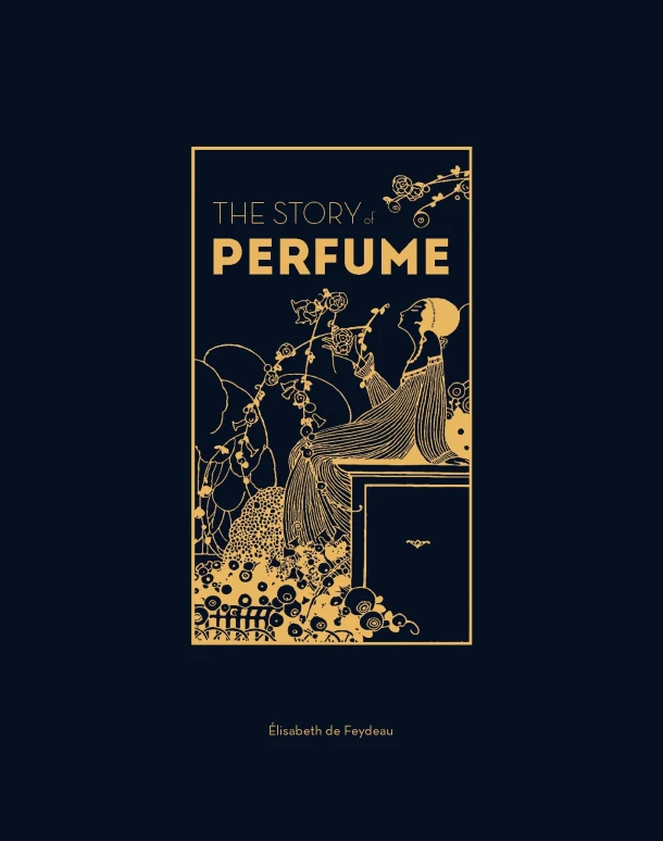 The Story of Perfume – Elisabeth de Feydeau – boek cover