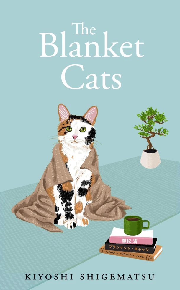 The Blanket Cats – Kiyoshi Shigematsu – boek cover