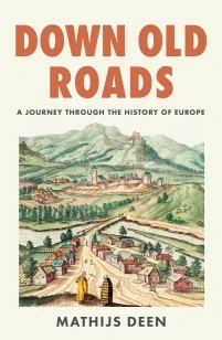 Down Old Roads – Mathijs Deen – boek cover
