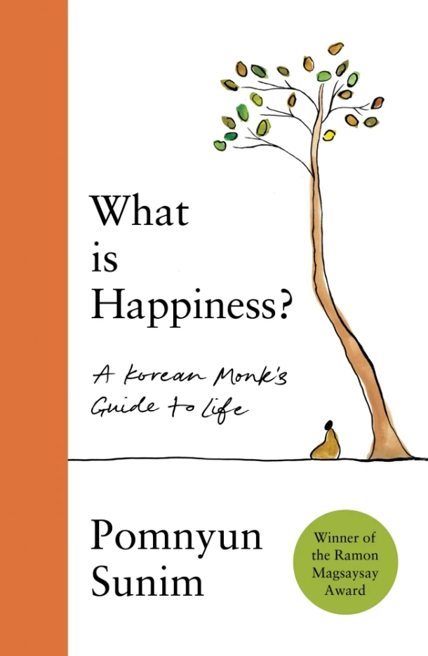 What Is Happiness – Pomnyun Sunim – boek cover