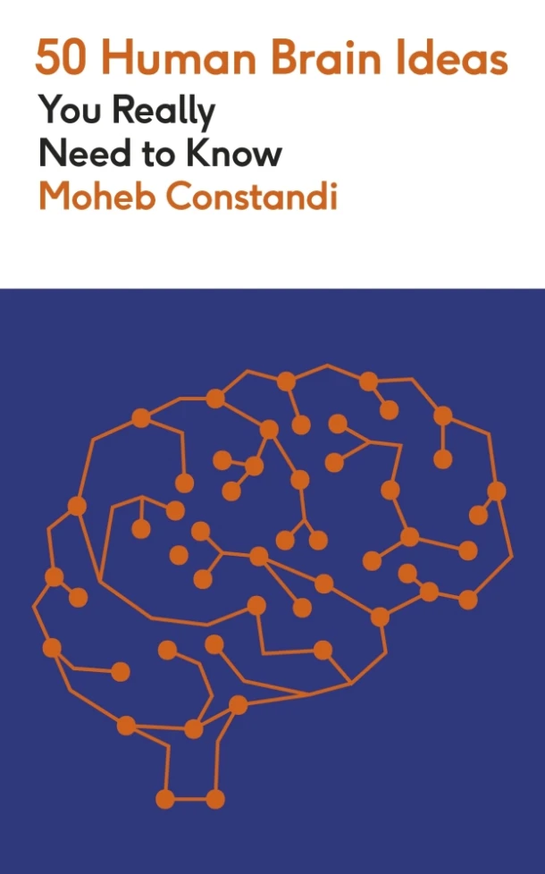 50 Human Brain Ideas You Really Need to Know – Moheb Costandi – boek cover