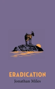 Eradication – Jonathan Miles – boek cover