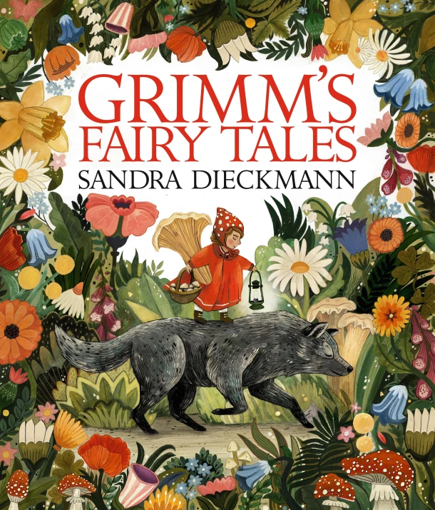 Grimm¿s Fairy Tales – Sandra Dieckmann – boek cover