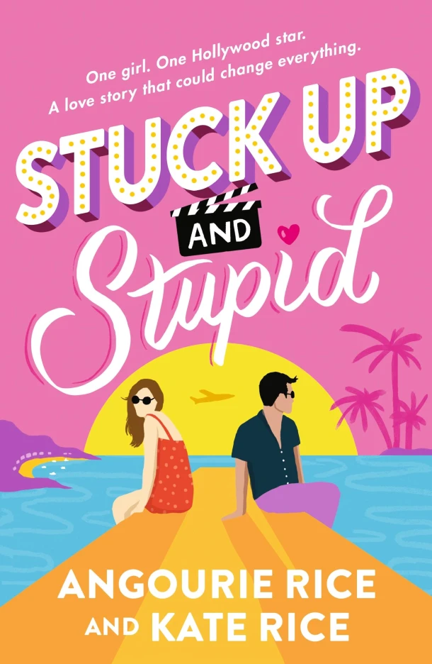 Stuck Up and Stupid – Angourie Rice – boek cover