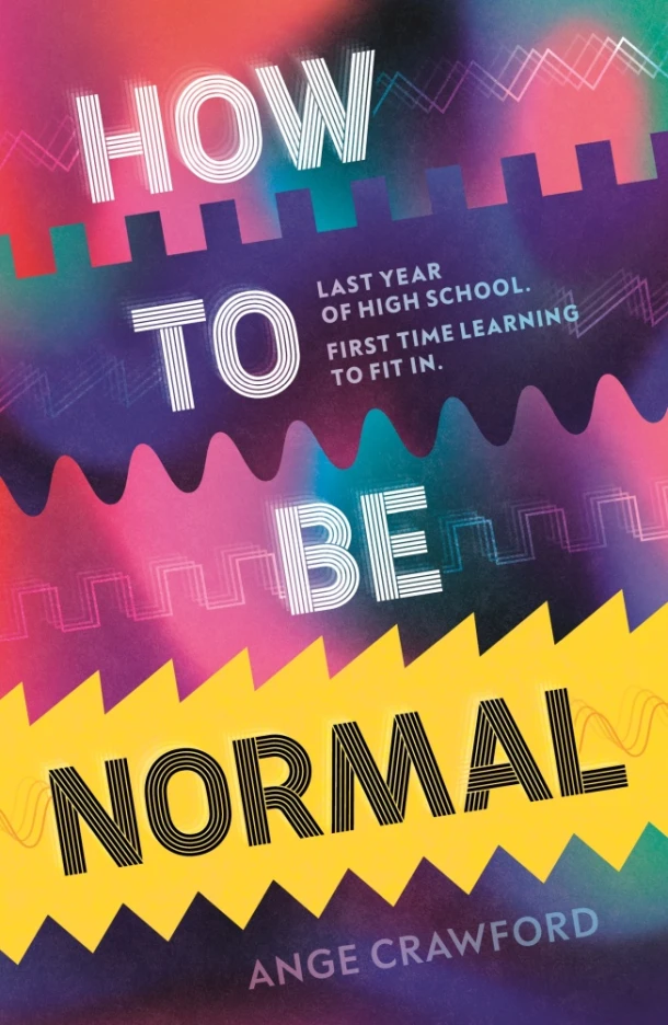 How to be Normal – Ange Crawford – boek cover