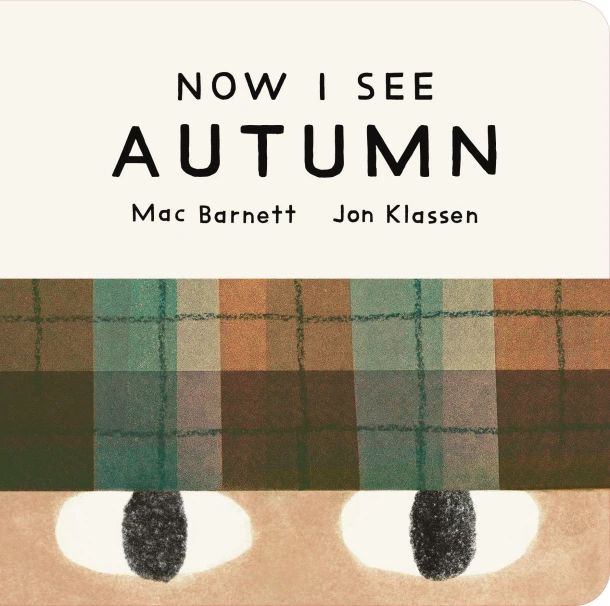 Now I See Autumn – Mac Barnett – boek cover