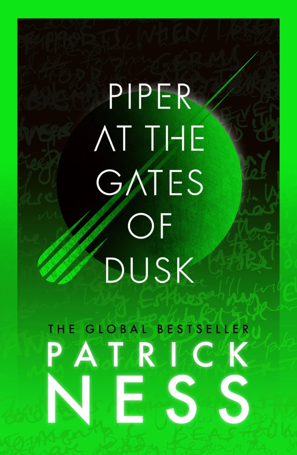 Piper at the Gates of Dusk – Patrick Ness – boek cover
