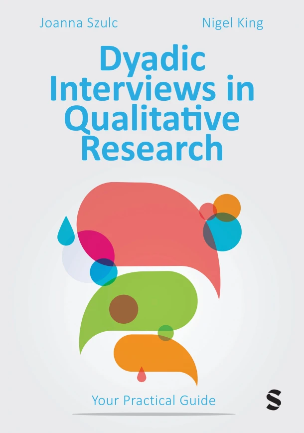 Dyadic Interviews in Qualitative Research – Joanna Szulc – boek cover
