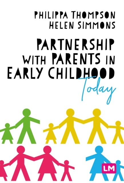 Partnership With Parents in Early Childhood Today – Thompson, Philippa – boek cover