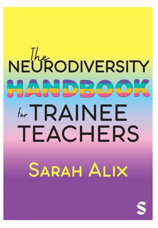 The Neurodiversity Handbook for Trainee Teachers – Alix, Sarah – boek cover