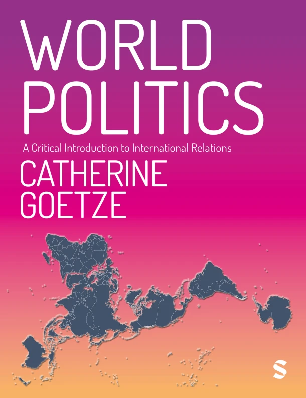 World Politics – Catherine Goetze – boek cover