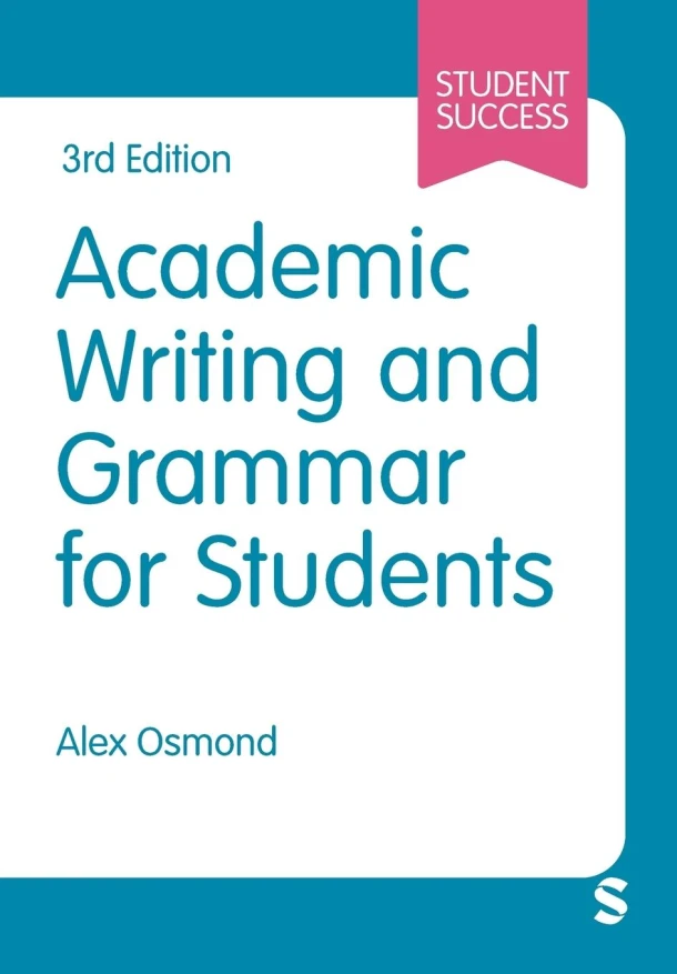 Academic Writing and Grammar for Students – Osmond, Alex – boek cover