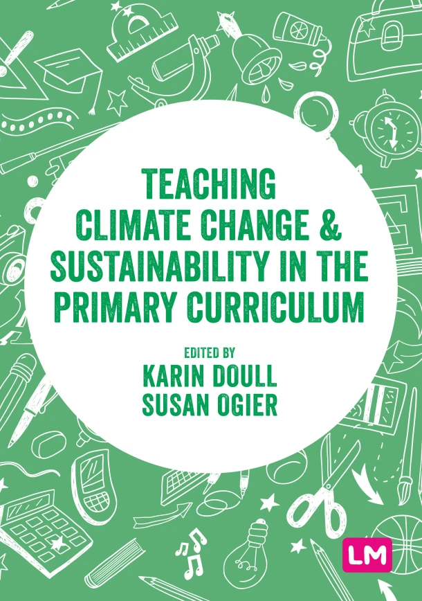 Teaching Climate Change and Sustainability in the Primary Curriculum – Doull, Karin – boek cover