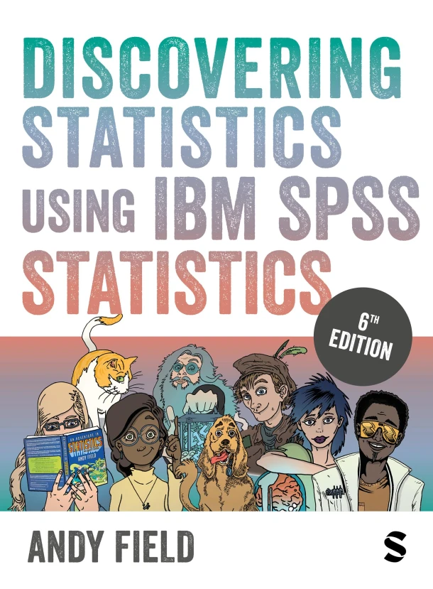 Discovering Statistics Using IBM SPSS Statistics – Field, Andy – boek cover