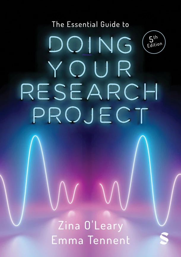 The Essential Guide to Doing Your Research Project – Zina O‘Leary – boek cover