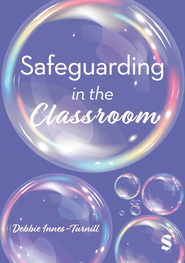 Safeguarding in the Classroom – Debbie Innes-Turnill – boek cover