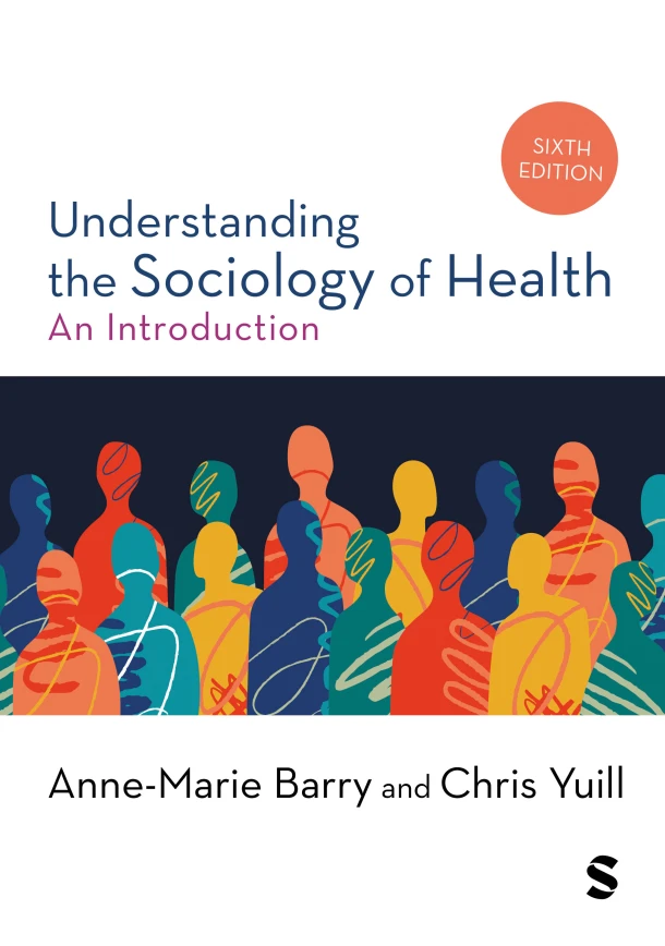 Understanding the Sociology of Health – Anne-Marie Barry – boek cover