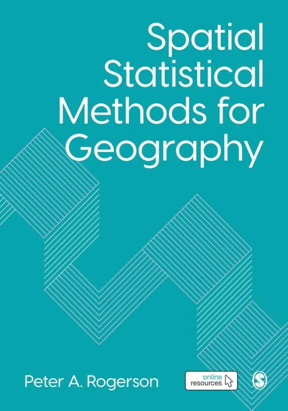 Spatial Statistical Methods for Geography – Rogerson, Peter A. – boek cover
