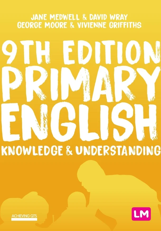 Primary English: Knowledge and Understanding – Medwell, Jane A – boek cover
