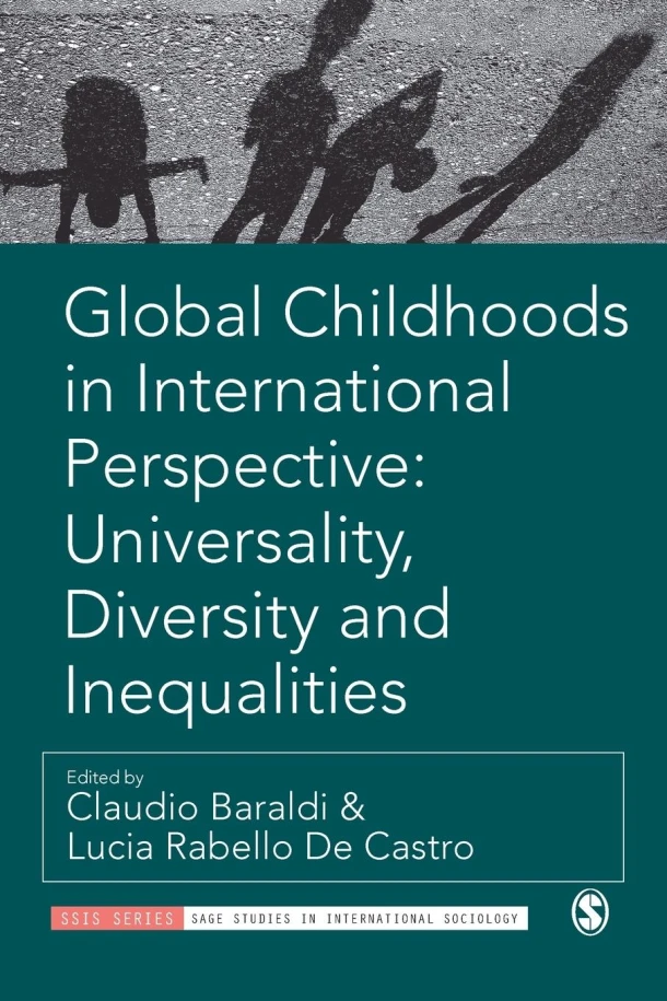 Global Childhoods in International Perspective: Universality, Diversity and Inequalities – Baraldi, Claudio – boek cover