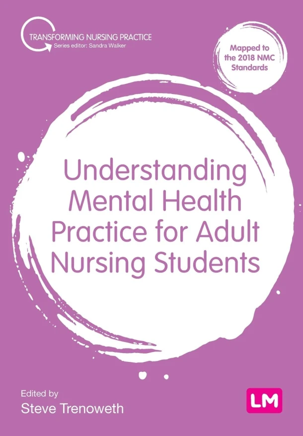 Understanding Mental Health Practice for Adult Nursing Students – Trenoweth – boek cover