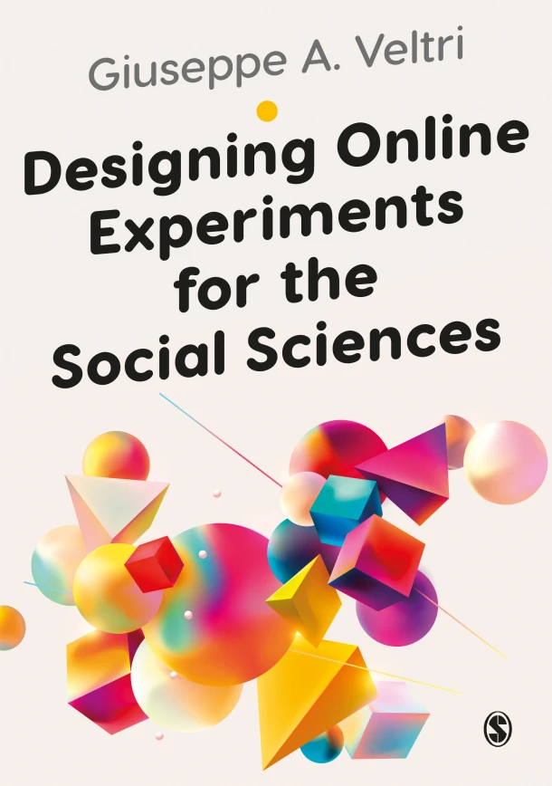 Designing Online Experiments for the Social Sciences – Veltri, Giuseppe – boek cover