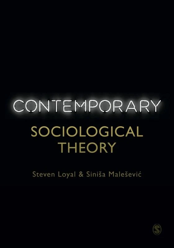 Contemporary Sociological Theory – Loyal, Steven – boek cover